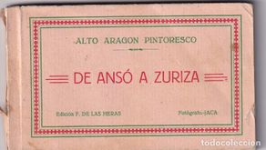 Postales: BLOK 18 POSTALES DE ANSO A ZURIZA, ALTO ARAGON PINTORESCO. EDICION F. DE LAS HERAS